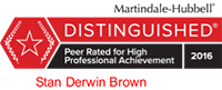 Martindale Hubbell | Distinguished | Peer Rated for High Professional Achievement | 2016 | Stan Derwin Brown